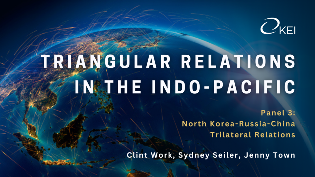 North Korea, Russia, and China: Past Cooperation & Future Prospects